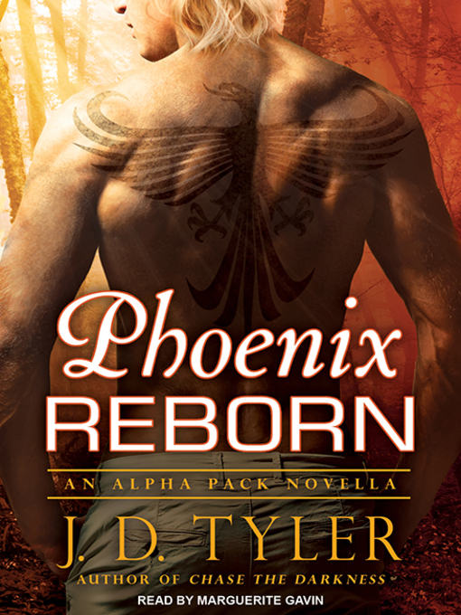 Title details for Phoenix Reborn by J. D. Tyler - Available